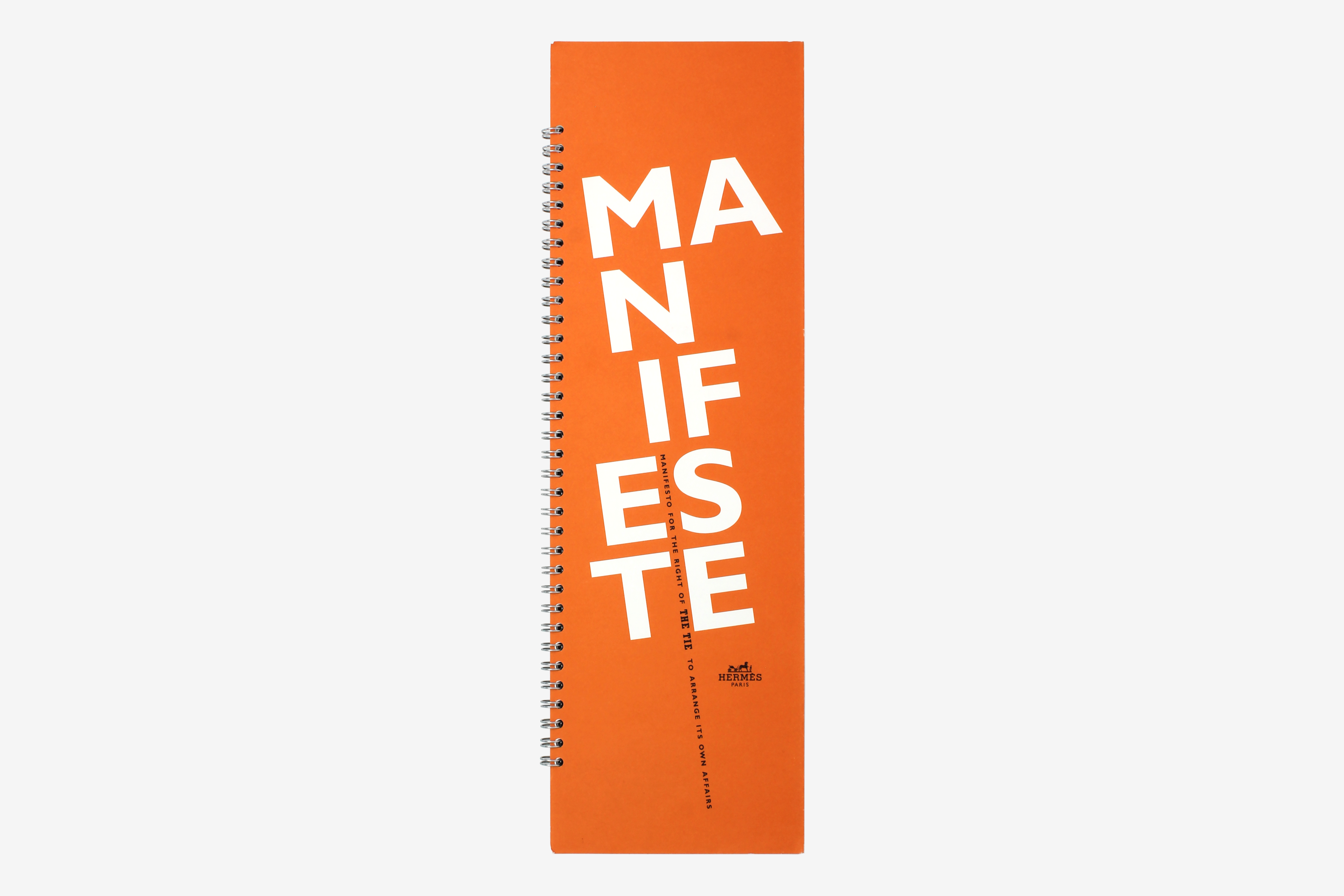 Hermès Manifesto For The Right Of The Tie To Arrange Its Own Affairs